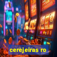 cerejeiras ro